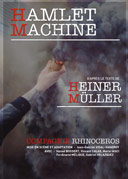 Cie Rhinocéros - Hamlet Machine - de Heiner Müller